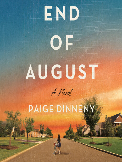 Title details for End of August by Paige Dinneny - Wait list